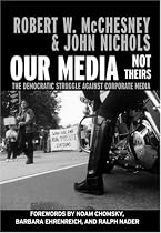 Our Media, Not Theirs (Open Media Series)