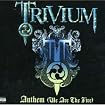 Anthem (We are the Fire)