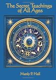 The Secret Teachings of all Ages