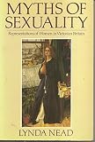 Myths of sexuality : representations of women in Victorian Britain