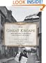 The Great Escape: Nine Jews Who Fled Hitler and Changed the World