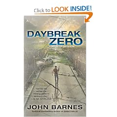 Daybreak Zero (A Novel of Daybreak) by John Barnes