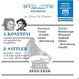 Anny Konetzni & Joachim Sattler, Historical Recordings from 1942-50