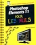 Photoshop �l�ments 11 : Pas � pas Pour les nuls