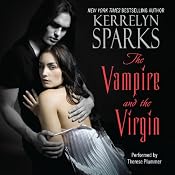 The Vampire and the Virgin: Love at Stake, Book 8 | [Kerrelyn Sparks]