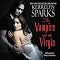 The Vampire and the Virgin: Love at Stake, Book 8