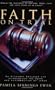 Faith on Trial: An Attorney Analyzes the Evidence for the Death and Resurrection of Jesus