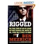 Rigged: The True Story of an Ivy League Kid Who Changed the World of Oil, from Wall Street to Dubai