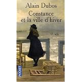 Constance et la ville d'hiverpar Alain Dubos