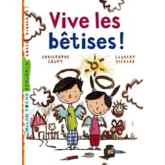 Vive les b�tises