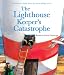 The Lighthouse Keeper's Catastrophe