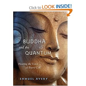 The Buddha and the Quantum - Samuel Avery