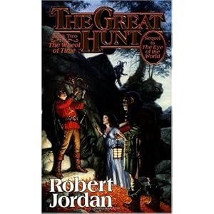 The Great Hunt (The Wheel of Time, Book 2) by Robert Jordan