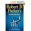 Robert B. Parker's Killing the Blues (A Jesse Stone Novel)