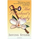 The President's Lady: A Novel about Rachel and Andrew Jackson book cover