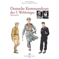 Deutsche Kommandeure des 2. Weltkrieges: Wehrmacht