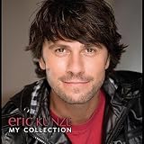 Eric Kunze My Collection