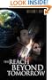 The Reach Beyond Tomorrow