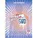 The Smile of God