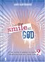 The Smile of God