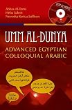 Umm al-Dunya: Advanced Egyptian Colloquial Arabic
