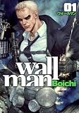 Wallman─ウォールマン─