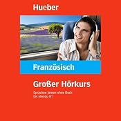 H&ouml;rbuch Großer Hörkurs Französisch