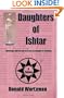 Daughters Of Ishtar: Theology And Science In An Escapade Of Intrigue
