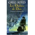 L'�ge de la d�raison, Tome 4 : Les Ombres de Dieu