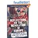 Reflections on the Revolution in Europe: Immigration, Islam and the West