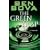 The Green Trap: A Thriller