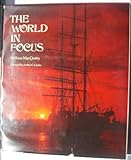 The world in focus