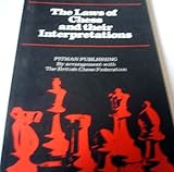 The laws of chess and their interpretations