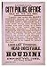 Historic Theater Poster (L), Houdini appears at the Empire Theatre every evening this...