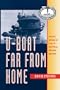 U-Boat Far From Home