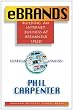 Ebrands: Building an Internet Business at Breakneck Speed Ebrands: Building an Internet Business at Breakneck Speed