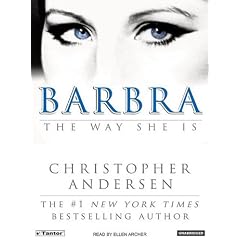 Barbra: The Way She Is by Christopher Andersen and Ellen Archer