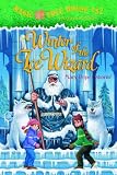 Magic Tree House #32: Winter of the Ice Wizard (A Stepping Stone Book(TM))
