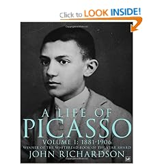 A Life Of Picasso Volume I: 1881-1906: 1881-1906 v. 1