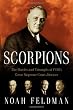 Scorpions: The Battles and Triumphs of FDR s Great Supreme Court Justices