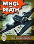 Wings of Death (Six of the Best)