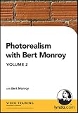  : Photorealism with Bert Monroy: Volume 2