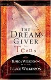 The Dream Giver for Teens