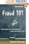 Fraud 101: Techniques and Strategies for Understanding Fraud