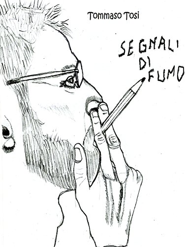 Segnali di fumo (Italian Edition)