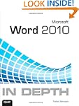 Microsoft Word 2010 In Depth