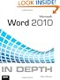 Microsoft Word 2010 In Depth