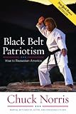 Black Belt Patriotism: How to Reawaken America