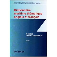 Dictionnaire maritime th�matique, fran�ais-anglais