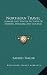 Books : Northern Travel: Summer And Winter Pictures Of Sweden, Denmark And Lapland